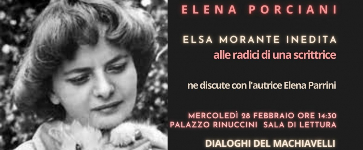 Elsa Morante, Porciano 28-02